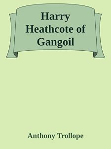 Descargar Harry Heathcote of Gangoil pdf, epub, ebook