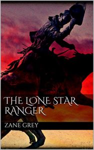 Descargar The Lone Star Ranger pdf, epub, ebook