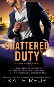 Descargar Shattered Duty: A Deadly Ops Novel pdf, epub, ebook