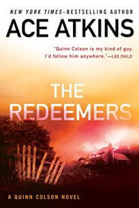 Descargar The Redeemers (A Quinn Colson Novel) pdf, epub, ebook