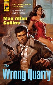 Descargar The Wrong Quarry (Hard Case Crime) pdf, epub, ebook