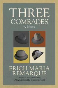 Descargar Three Comrades: A Novel pdf, epub, ebook