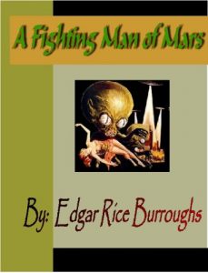 Descargar A Fighting Man of Mars (English Edition) pdf, epub, ebook