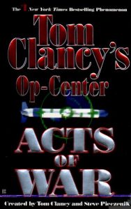 Descargar Acts of War: Op-Center 04 (Tom Clancy’s Op-Center) pdf, epub, ebook