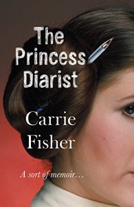 Descargar The Princess Diarist pdf, epub, ebook