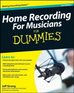 Descargar Home Recording For Musicians For Dummies pdf, epub, ebook