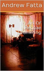 Descargar Art Of Reggae Drumming: volume 2 (English Edition) pdf, epub, ebook