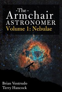 Descargar The Armchair Astronomer, Volume 1 (Nebulae) (English Edition) pdf, epub, ebook