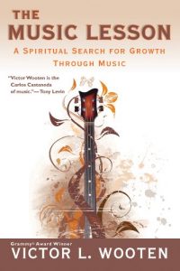 Descargar The Music Lesson: A Spiritual Search for Growth Through Music pdf, epub, ebook