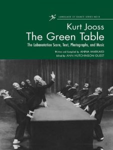 Descargar The Green Table: The Labanotation Score, Text, Photographs, and Music (Language of Dance Series) pdf, epub, ebook