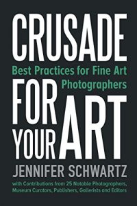 Descargar Crusade For Your Art: Best Practices For Fine Art Photographers (English Edition) pdf, epub, ebook
