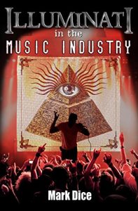 Descargar Illuminati in the Music Industry (English Edition) pdf, epub, ebook