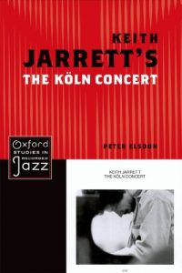 Descargar Keith Jarrett’s The Koln Concert (Oxford Studies in Recorded Jazz) pdf, epub, ebook