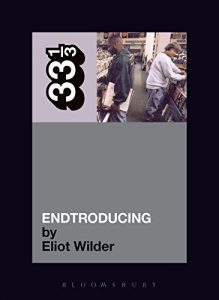 Descargar DJ Shadow’s Endtroducing (33 1/3) pdf, epub, ebook