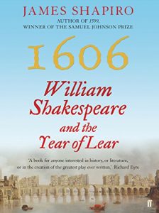 Descargar 1606: William Shakespeare and the Year of Lear (English Edition) pdf, epub, ebook
