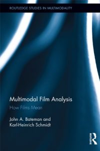 Descargar Multimodal Film Analysis: How Films Mean (Routledge Studies in Multimodality) pdf, epub, ebook