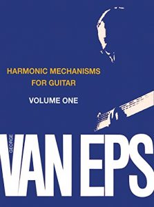 Descargar George Van Eps Harmonic Mechanisms for Guitar, Volume 1 (English Edition) pdf, epub, ebook