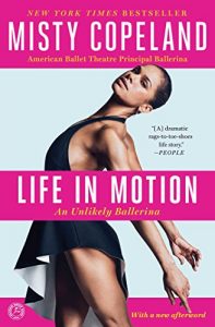 Descargar Life in Motion: An Unlikely Ballerina (English Edition) pdf, epub, ebook