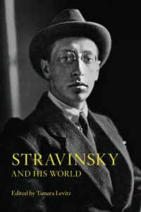 Descargar Stravinsky and His World (The Bard Music Festival) pdf, epub, ebook