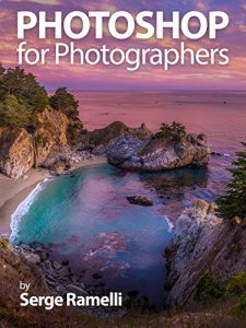 Descargar Photoshop for Photographers: Complete Photoshop training for Photographers (English Edition) pdf, epub, ebook