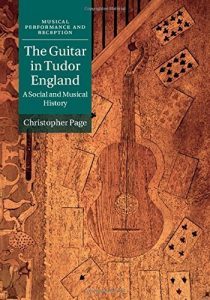 Descargar The Guitar in Tudor England: A Social and Musical History (Musical Performance and Reception) pdf, epub, ebook
