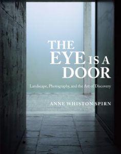 Descargar The Eye Is a Door: Landscape, Photography, and the Art of Discovery (English Edition) pdf, epub, ebook