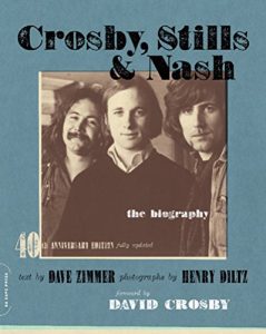 Descargar Crosby, Stills & Nash: The Biography pdf, epub, ebook
