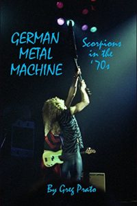 Descargar German Metal Machine: Scorpions in the ’70s (English Edition) pdf, epub, ebook
