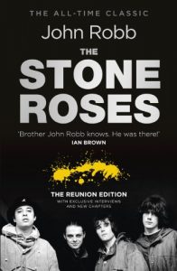 Descargar The Stone Roses And The Resurrection of British Pop: The Reunion Edition pdf, epub, ebook