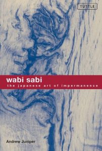 Descargar Wabi Sabi: The Japanese Art of Impermanence pdf, epub, ebook