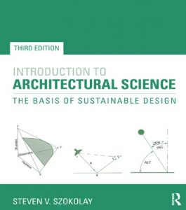 Descargar Introduction to Architectural Science: The Basis of Sustainable Design pdf, epub, ebook