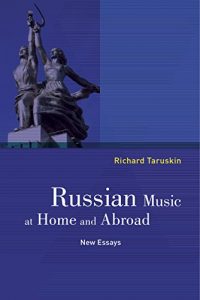 Descargar Russian Music at Home and Abroad: New Essays pdf, epub, ebook