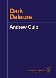 Descargar Dark Deleuze (Forerunners: Ideas First) pdf, epub, ebook