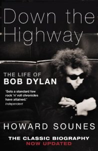 Descargar Down The Highway: The Life Of Bob Dylan pdf, epub, ebook