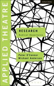Descargar Applied Theatre: Research: Radical Departures pdf, epub, ebook
