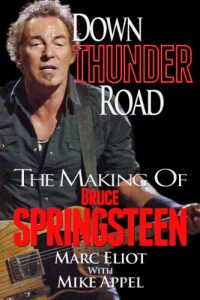 Descargar Down Thunder Road: The Making of Bruce Springsteen (English Edition) pdf, epub, ebook