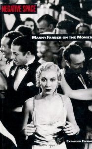 Descargar Negative Space: Manny Farber On The Movies pdf, epub, ebook