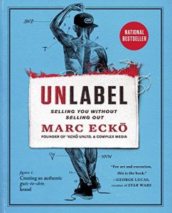 Descargar Unlabel: Selling You Without Selling Out (English Edition) pdf, epub, ebook