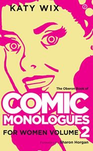 Descargar The Oberon Book of Comic Monologues for Women: Volume Two: 2 pdf, epub, ebook