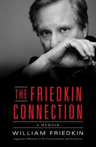Descargar The Friedkin Connection: A Memoir pdf, epub, ebook