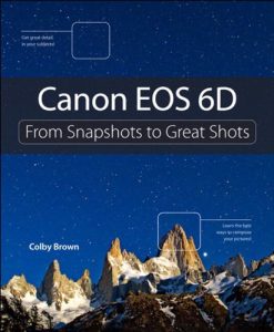 Descargar Canon EOS 6D: From Snapshots to Great Shots pdf, epub, ebook