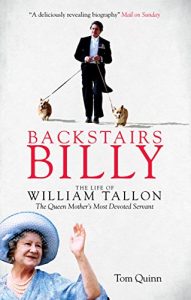 Descargar Backstairs Billy: The Life of William Tallon, the Queen Mother’s Most Devoted Servant pdf, epub, ebook