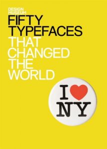 Descargar Fifty Typefaces That Changed the World: Design Museum Fifty (English Edition) pdf, epub, ebook