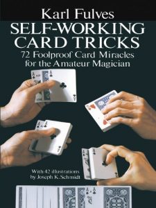 Descargar Self-Working Card Tricks: 72 Foolproof Card Miracles for the Amateur Magician (Dover Magic Books) pdf, epub, ebook