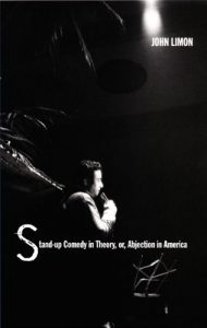 Descargar Stand-up Comedy in Theory, or, Abjection in America (New Americanists) pdf, epub, ebook