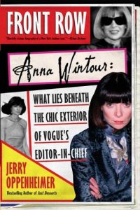 Descargar Front Row: Anna Wintour: The Cool Life and Hot Times of Vogue’s Editor in Chief pdf, epub, ebook