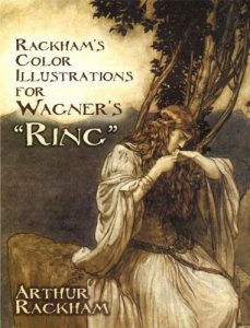 Descargar Rackham’s Color Illustrations for Wagner’s “Ring” (Dover Fine Art, History of Art) pdf, epub, ebook