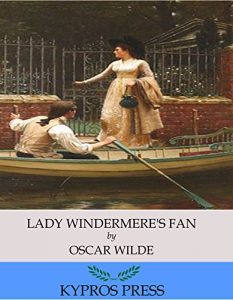 Descargar Lady Windermere’s Fan (English Edition) pdf, epub, ebook