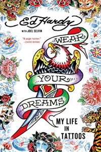 Descargar Wear Your Dreams: My Life in Tattoos pdf, epub, ebook