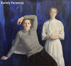 Descargar 51 Color Paintings of Karoly Ferenczy – Hungarian  Impressionist Painter (February 8, 1862 – March 18, 1917) (English Edition) pdf, epub, ebook
